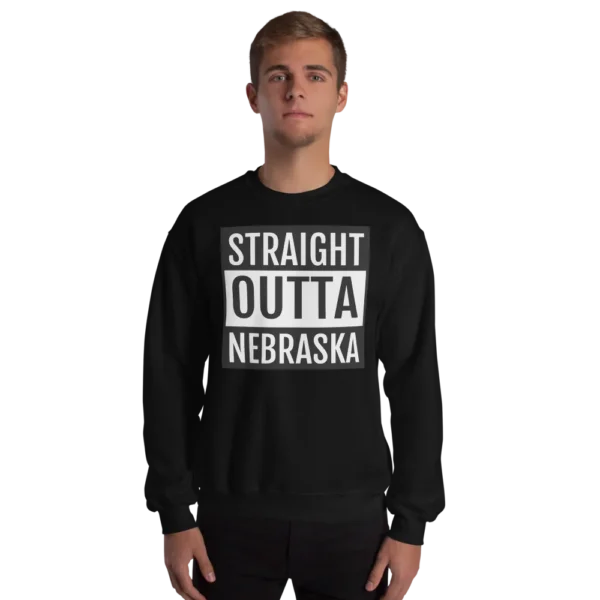 STRAIGHT OUTTA NEBRASKA Unisex Sweatshirt