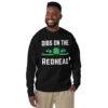 Dibs On The Redhead Unisex Premium Sweatshirt